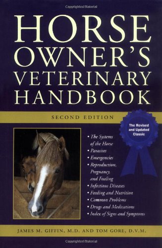 Horse Owner's Veterinary Handbook (Howell Reference Books)