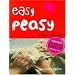 Easy Peasy: Real Food For Kids Who Want to Cook