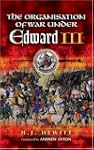 The Organisation of War Under Edward III