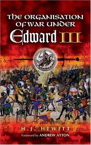 City Travel Guides Discounted  Books : The Organisation of War Under Edward III