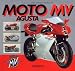 Book Moto Mv Agusta: A History of the Marque from the Birth to the Renaissance With a Complete Catalogue of Both Production and Racing Models
