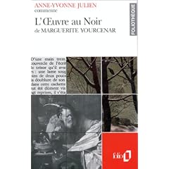 L'oeuvre au noir de Marguerite Yourcenar
