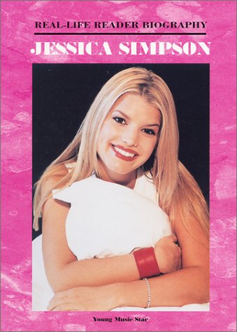 Jessica Simpson (Real-Life Reader Biography)