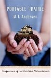 Review St. Martin's Press  / Portable Prairie: Confessions of an Unsettled Midwesterner