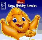 Happy Birthday, Hercules! (Roly Poly Little Shimmer Book)