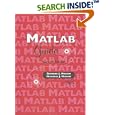 MATLAB Guide by Desmond J. Higham and Nicholas J. Higham