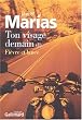 Ton visage demain, tome 1 : Fi�vre et Lance