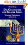 Die Geschichte des Staates Israel: Von der Gr�ndung bis heute. Ein NES AMMIM Buch