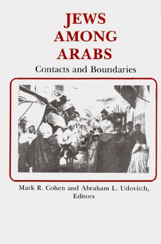 Jews Among Arabs: Contacts and Boundaries