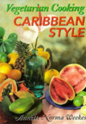 Vegetarian Cooking Caribbean Style