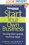 Start Your Own Business, 2nd Edition: The Only Start-Up Book You'll Ever Need (Start Your Own Business: The Only Start-Up Book You'll Ever Need)