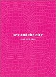 Sex and the City: Kiss and Tell