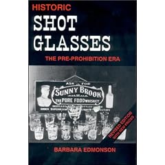 Historic Shot Glasses: The Pre-Prohibition Era