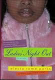Ladies' Night Out, a Novel