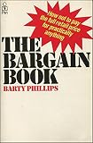 The bargain book : how not to pay the full retail price for almost anything