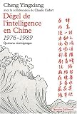 Dégel de l\'intelligence en Chine, 1976-1989 : Quatorze témoignages