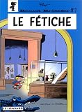 Revue Le Lombard  / Benoît Brisefer, tome 7 : Le Fetiche