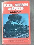 Rail, steam and speed