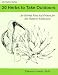 20 Herbs to Take Outdoors: An Herbal First Aid Primer for the Outdoor Enthusiast (20 Herbs Series) (20 Herbs Series)