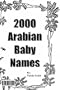 2000 Arabian Baby Names (3rd . Edition)