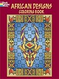 Borneo Dayak's-related products item: African Designs Coloring Book (Dover Pictorial Archives)
