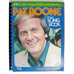 Pat Boone Deluxe Song Book 100 Golden Songs of Faith and Inspiration book cover