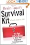 Brain Injury Survival Kit: 365 Tips, Tools and Tricks to Deal with Cognitive Function Loss