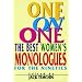One on One: Best Monologues for the Nineties: Women (Applause Acting Series): The Best Women's Monologues for the Nineties
