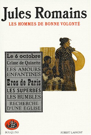 Jules Romains : Les hommes de bonne volont�, tome 1