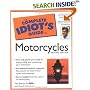 The Complete Idiot's Guide to Motorcycles (2nd Edition)