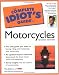Book cover of The Complete Idiot's Guide to Motorcycles (2nd Edition).