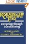 Restoring Our Competitive Edge: Competing Through Manufacturing