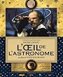 L'Oeil de l'astronome [Blu-ray] combo DVD