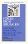 Voices from Jerusalem: Jews and Christians Reflect on the Holy Land (Studies in Judaism and Christianity)