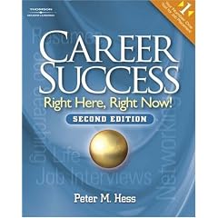 Career Success: Right Here, Right Now!