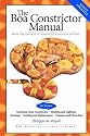 Boa Constrictor Manual (Advanced Vivarium Systems)