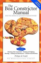 Boa Constrictor Manual (Advanced Vivarium Systems)