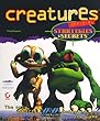 Creatures Official Strategies & Secrets: Official Strategies & Secrets