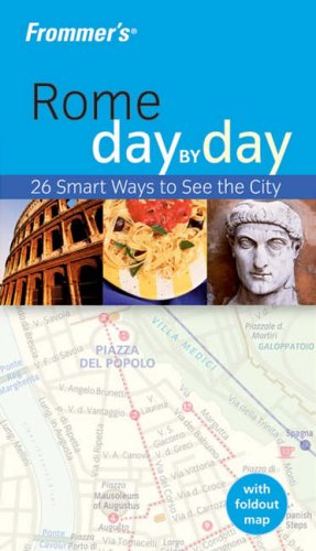 City Travel Guides Discounted  Books : Frommer's Rome Day-by-Day (Frommer's Day by Day)
