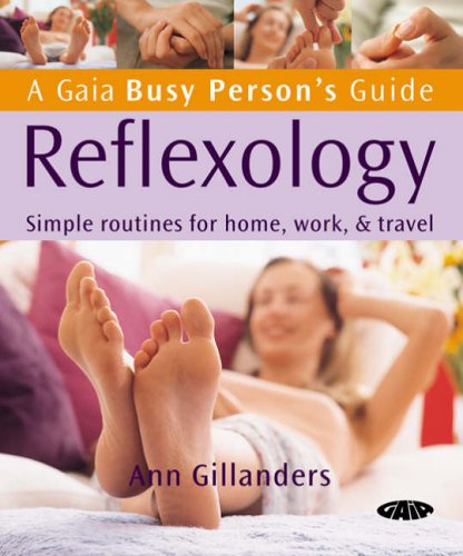 City Travel Guides Discounted  Books : Reflexology: Simple Routines for Home, Work and Travel (Busy Person's Guide)