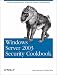 Windows Server 2003 Security Cookbook: Security Solutions and Scripts for System Administrators (Cookbooks (O