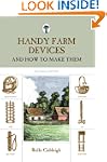 Handy Farm Devices, 2nd: And How to M...