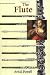 Search : The Flute (Yale Musical Instrument Series)