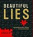 Beautiful Lies: A Novel