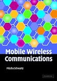 Mobile Wireless Communications