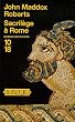 Sacril�ge � Rome