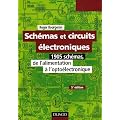 Sch�mas et circuits �lectroniques : 1905 sch�mas, de l'alimentation � l'opto�lectronique