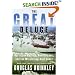 The Great Deluge: Hurricane Katrina, New Orleans, and the Mississippi Gulf Coast