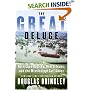 The Great Deluge: Hurricane Katrina, New Orleans, and the Mississippi Gulf Coast