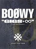 BOOWY GIGS 完全版
